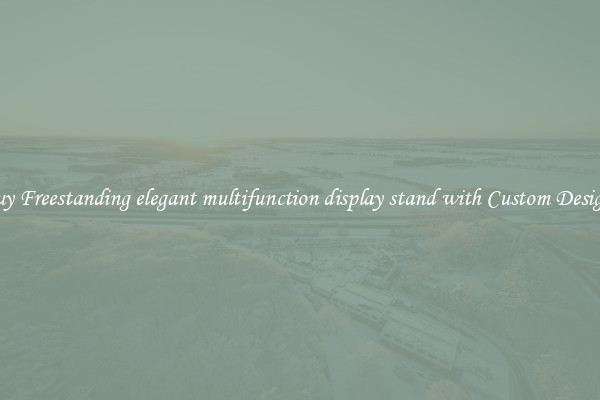 Buy Freestanding elegant multifunction display stand with Custom Designs
