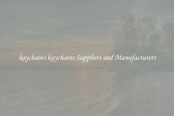 kaychains kaychains Suppliers and Manufacturers
