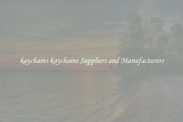 kaychains kaychains Suppliers and Manufacturers