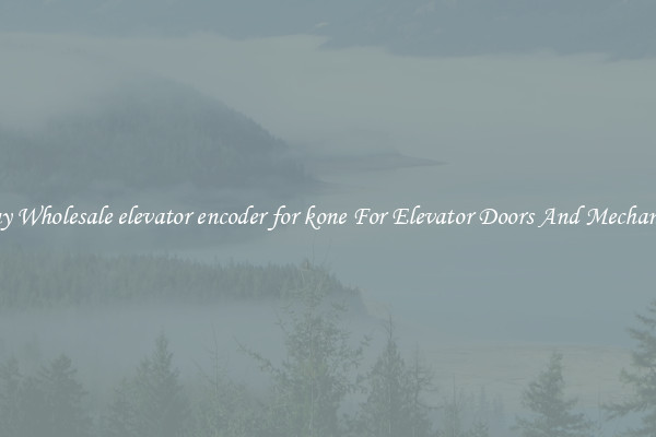 Buy Wholesale elevator encoder for kone For Elevator Doors And Mechanics