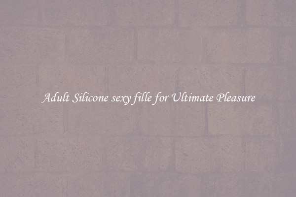 Adult Silicone sexy fille for Ultimate Pleasure