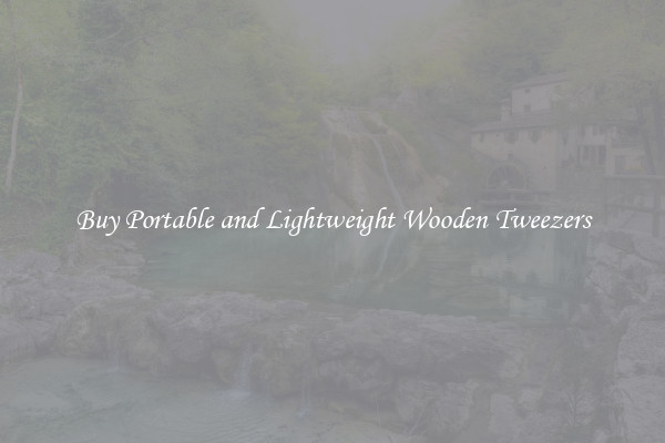 Buy Portable and Lightweight Wooden Tweezers